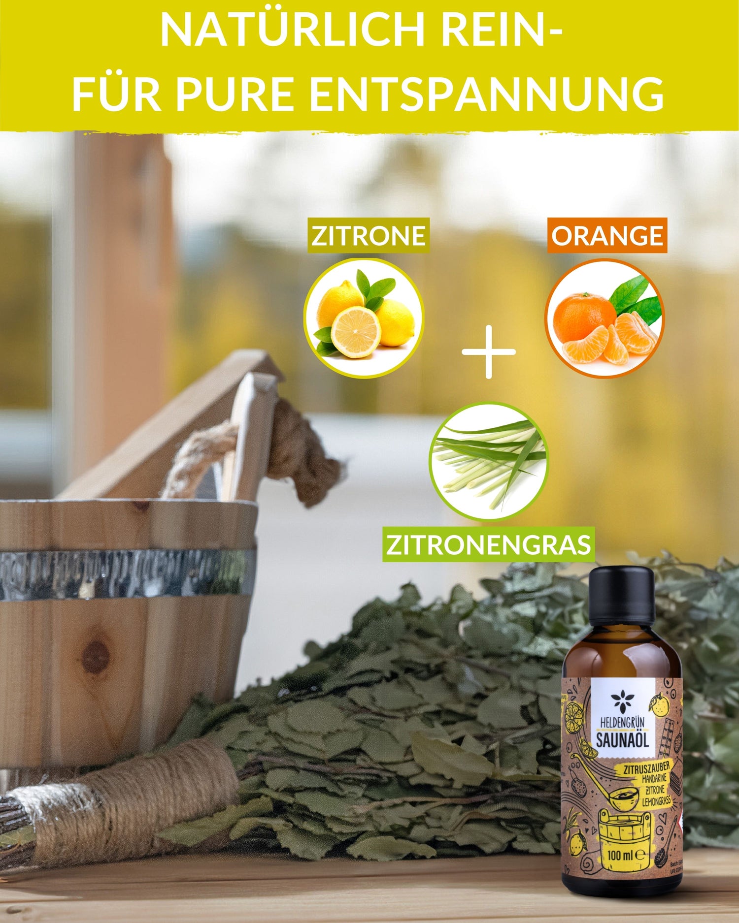 Saunaöl "Zitruszauber"  Heldengrün